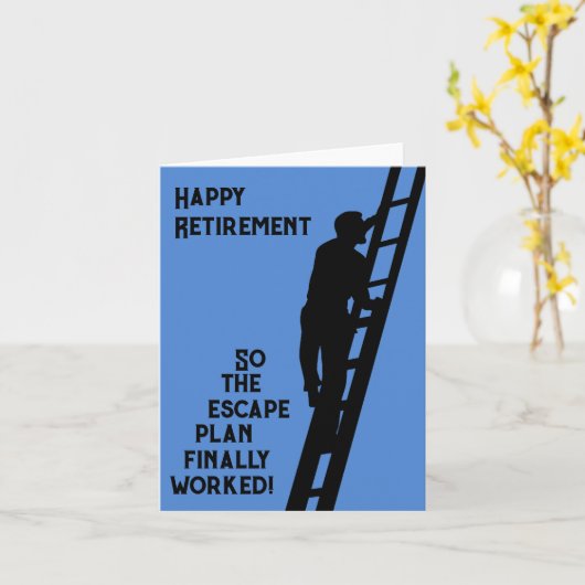 Happy Retirement-Dus het ontsnappingsplan werkte e Kaart (Gele Bloem)
