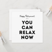 Happy Retirement, je kunt nu relaxen Kaart (Voorkant / Achterkant in situ)