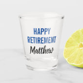 Happy Retirement Modern Typografie Shot Glas (Voorkant)