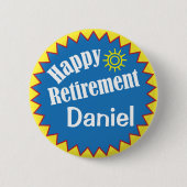 Happy Retirement Party Personalized Ronde Button 5,7 Cm (Voorkant)