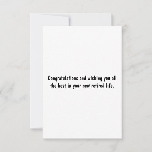 Happy Retirement Quote vergeet nooit (Achterkant)