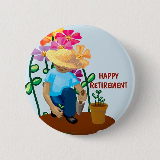 Happy Retirement Retiree Gardening met bloemen Ronde Button 5,7 Cm (Voorkant)