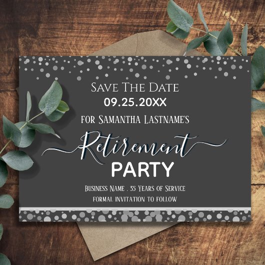 Happy Retirement Silver Confetti Save the Date Inv Kaart