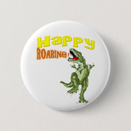 Happy Roaring Ronde Button 5,7 Cm (Voorkant)