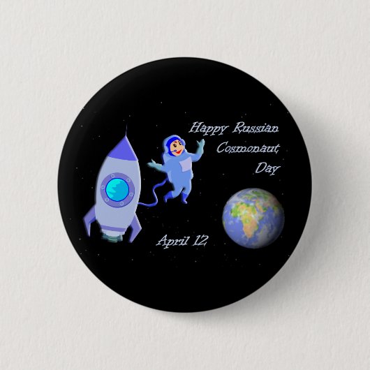Happy Russian Cosmonaut Day 12 april Ronde Button 5,7 Cm (Voorkant)