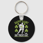Happy Saint Hat Trick's Day St. Patrick's Day Hock Sleutelhanger (Voorkant)