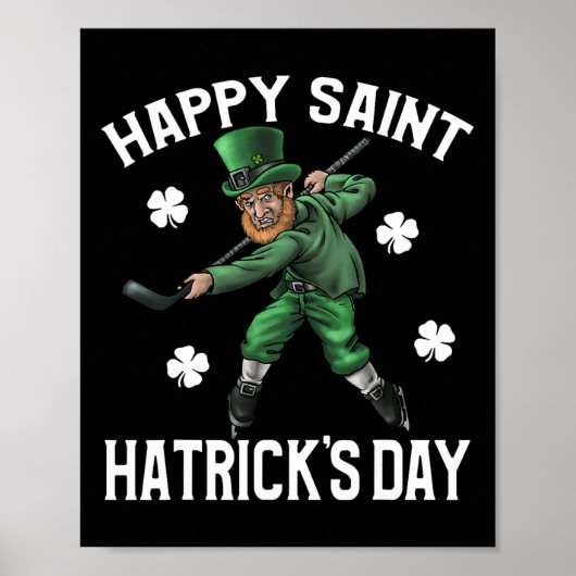 Happy Saint Hatricks Day St Patrick's Day Hockey L Poster (Voorkant)