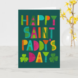 Happy Saint Paddy's Day Bright Modern Lettering Kaart