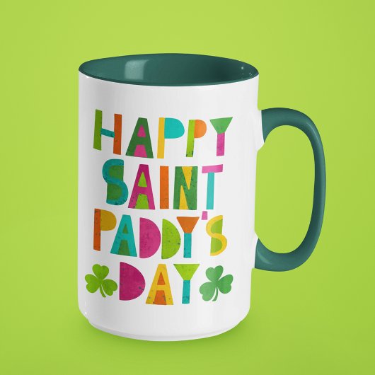 Happy Saint Paddy's Day Bright Modern Lettering Mok