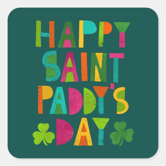 Happy Saint Paddy's Day Bright Modern Lettering Vierkante Sticker (Voorkant)