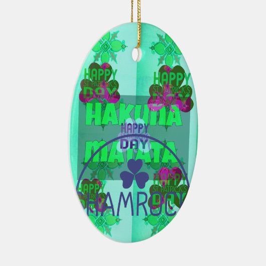 Happy Saint Patrick's Day Hakuna Matata Art Print Keramisch Ornament (Rechts)