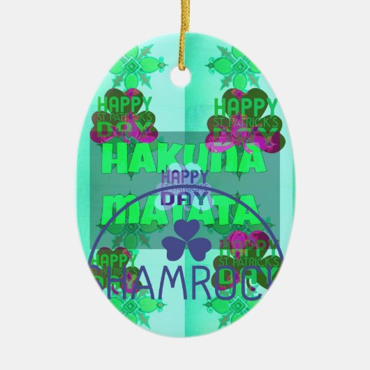 Happy Saint Patrick's Day Hakuna Matata Art Print Keramisch Ornament (Voorkant)
