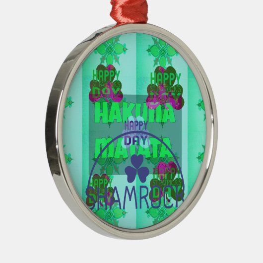Happy Saint Patrick's Day Hakuna Matata Art Print Metalen Ornament (Rechts)