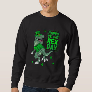 Happy Saint Patricks Pat Rex Day T Rex Dinosaur Trui