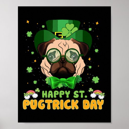 Happy Saint Pugtruc Day - Fun St Patrick Day Pug Poster (Voorkant)