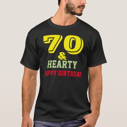 Happy seventieth Birthday T-shirt (Voorkant)