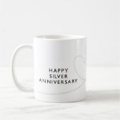 Happy Silver Anniversary Koffiemok (Links)