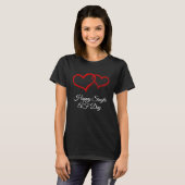 Happy Single AF Day Valentines Day Humor T-shirt (Voorkant volledig)