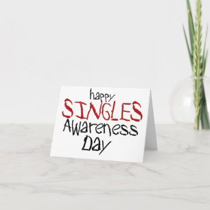 Happy Singles Awareness Day Kaart