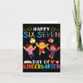 Happy Six Seven Day Of Kindergarten Student Back T Kaart (Voorkant)