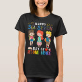 Happy Six Seven Day Of Second Grade Student Back T T-shirt (Voorkant)