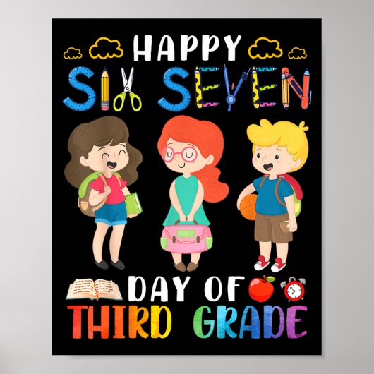 Happy Six Seven Day Of Third Grade Student Back To Poster (Voorkant)