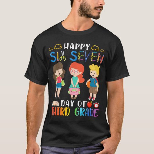 Happy Six Seven Day Of Third Grade Student Back To T-shirt (Voorkant)