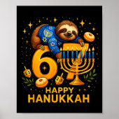 Happy Six Seven Hanukkah Funny Meme Menorah Sloth  Poster (Voorkant)