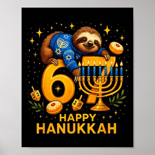 Happy Six Seven Hanukkah Funny Meme Menorah Sloth  Poster (Voorkant)