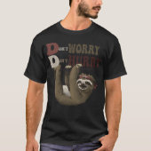 Happy Sloth  T-shirt (Voorkant)