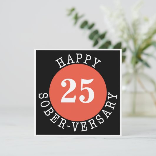 Happy Sober-herdenkingskaart Kaart (Staand voorkant)