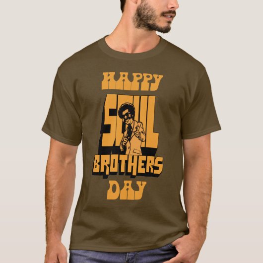 Happy Soul Brothers Day - brons T-shirt (Voorkant)