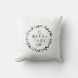 Happy Soul Pillow, Mood Pillow, Quote Pillow Kussen