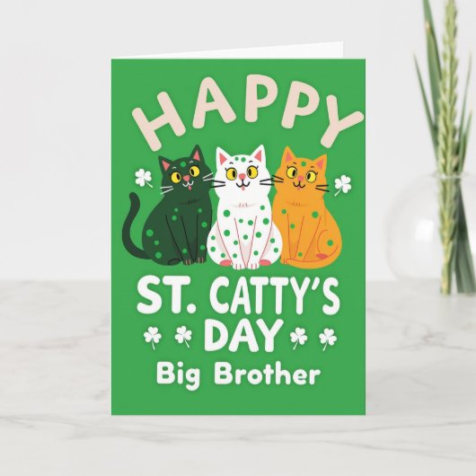Happy St Cattys Day Big Brother Card Kaart (Voorkant)