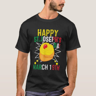Happy St Josephs Day Jesus katholieke Marc T-shirt