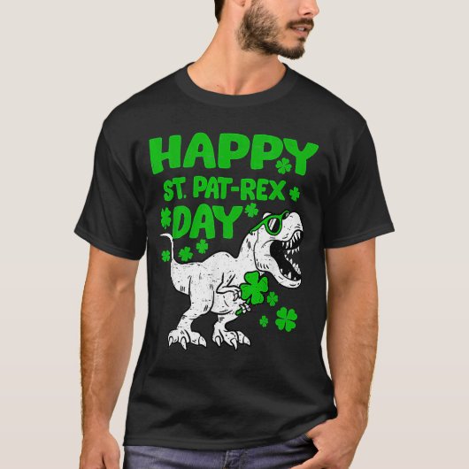 Happy St Pat Rex Day Dino Saurus St Patricks Day B T-shirt (Voorkant)