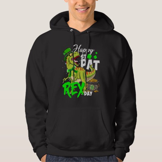 Happy St Pat Rex Day Dinosaur Irish Shamrock St Pa Hoodie (Voorkant)