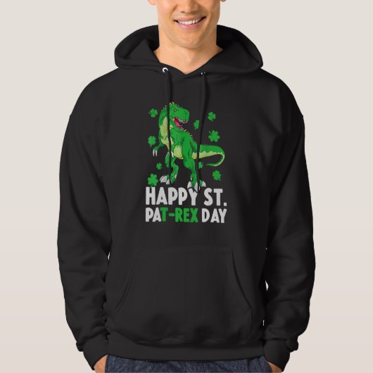 Happy St Pat Rex Dinosaur Saint Patrick S Day for Hoodie (Voorkant)