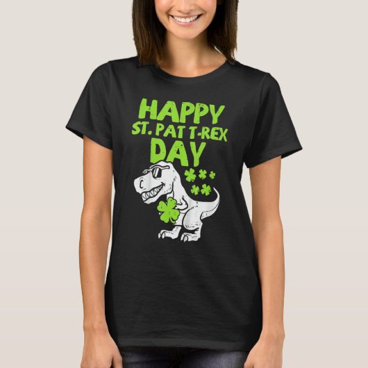 Happy St Pat Rex Dinosaur Saint Patrick S Day for T-shirt (Voorkant)