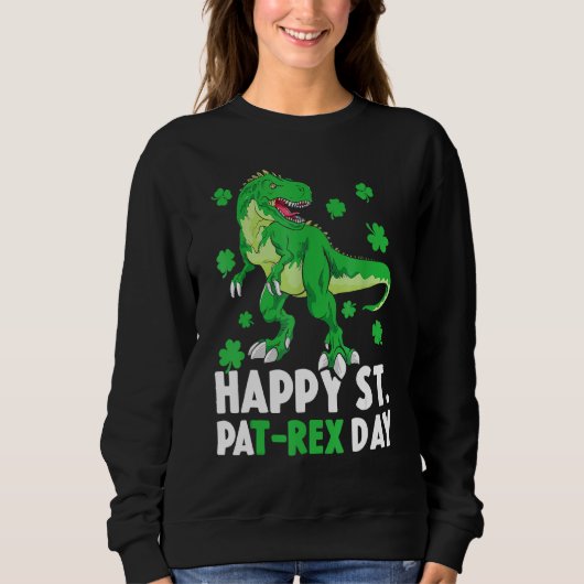 Happy St Pat Rex Dinosaur Saint Patrick S Day for Trui (Voorkant)