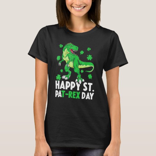 Happy St Pat Rex Dinosaur Saint Patrick's Day for T-shirt (Voorkant)