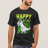 Happy St PaT Rex Dinosaur Saint Patrick's Day For  T-shirt (Voorkant)