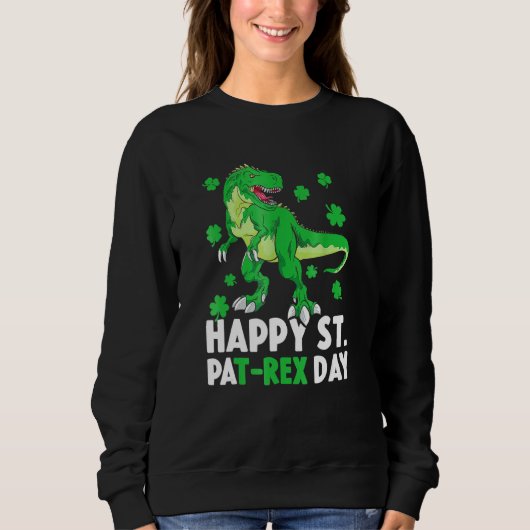 Happy St PaT Rex Dinosaur Saint Patrick's Day for Trui (Voorkant)