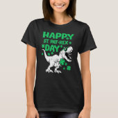 Happy St PaT Rex Dinosaur Saint Patrick's Day Todd T-shirt (Voorkant)