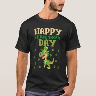 Happy St Pat T Rex Day Dino St Patricks Day Toddle T-shirt
