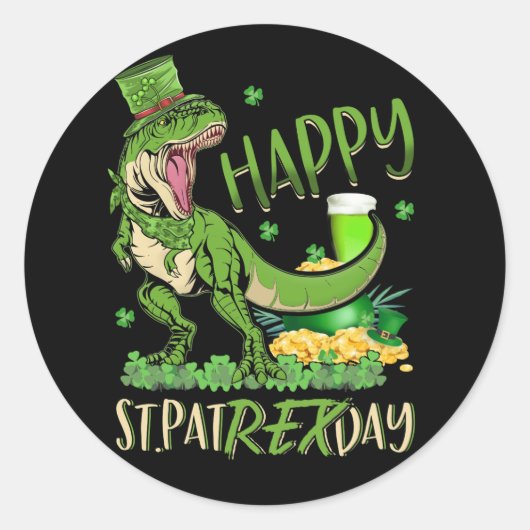 Happy St. Pat T-Rex Day St. Patrick Day Ronde Sticker (Voorkant)