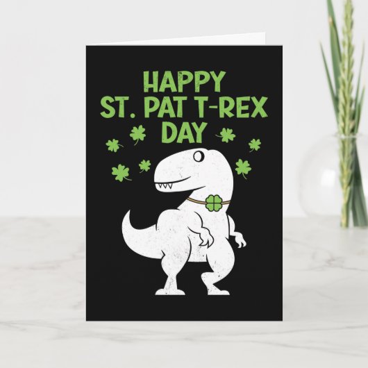 Happy St. Pat T-Rex Patrick's Day Funny Dinosaur Kaart (Voorkant)