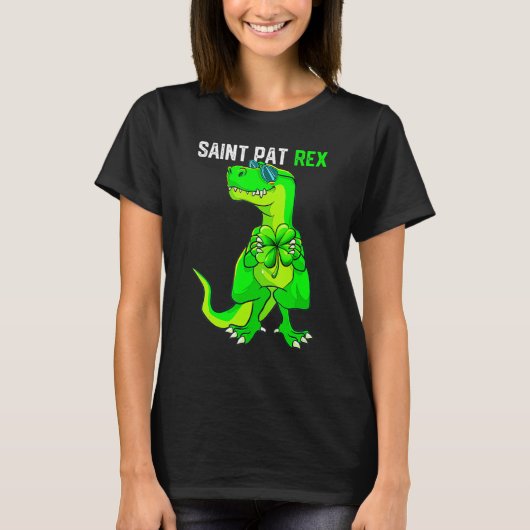Happy St Pat T Rex Saint Patrick's Day Funny Dinos T-shirt (Voorkant)