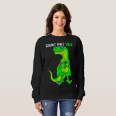 Happy St Pat T Rex Saint Patrick's Day Funny Dinos Trui (Voorkant volledig)