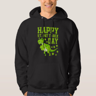Happy St Pat Trex Day Dino St Patricks Day Dinosau Hoodie
